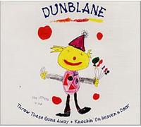 Dunblane - Knocking on Heaven's Door