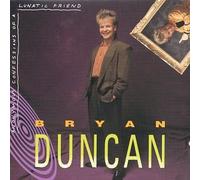 Duncan, Bryan - Anonymous Confessions of a Lunatic
