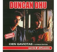 Duncan Dhu - Cien Gaviotas Y Otros Exitos