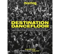 Duncan Dick Destination Dancefloor (Tapa dura) (Importación USA)
