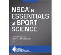 Duncan French NSCA's Essentials of Sport Science (Tapa dura)