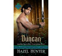 Duncan (Immortal Highlander Clan MacMar Book 5): A Scottish Time Travel Romance