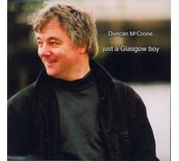 Duncan McCrone - Just A Glasgow Boy
