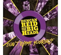 Duncan Reid and The Big Heads Don't Blame Yourself (Vinyl) (Importación USA)