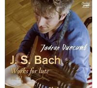 Duncumb, Jadran – Bach: Works for lute Vol. 2