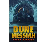 Dune Messiah: Deluxe Edition: 2
