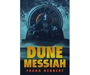 Dune Messiah: Deluxe Edition : 2