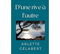 D'une rive à l'autre