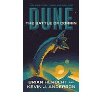 Dune: The Battle of Corrin: Book Three of the Legends of Dune Trilogy [Idioma Inglés]
