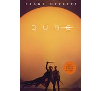 Dune: The bestselling book which inspired Denis Villeneuve's major blockbuster movies Dune: Part One and Dune: Part Two (Dune sequence, 1)