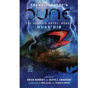 Dune: The Graphic Novel: by Frank Herbert, Brian Herbert, Kevin J. Anderson: 2