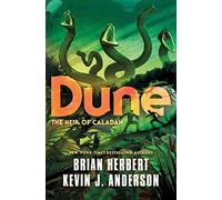 Dune: The Heir of Caladan: 3 (The Caladan Trilogy)