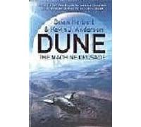 Dune: The Machine Crusade (legends Of Dune 2)