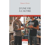 D'une vie à l'autre