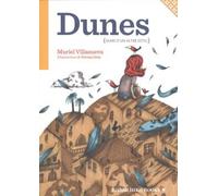 Dunes - Diari D'un Altre Estiu: 6 (Petites Joies per a Grans Lectors)