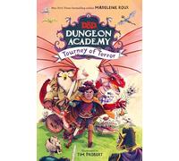 Dungeon Academy: Tourney of Terror: A funny, illustrated D&D novel for younger readers and fans of role play and fantasy written by New York Times bestselling author Madeleine Roux