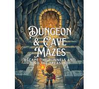Dungeon & Cave Mazes: Escape the Tunnels and Find the Treasure!