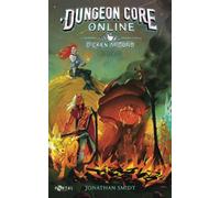 Dungeon Core Online: Dicken Around - Book One
