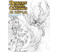 Dungeon Crawl Classics #85: The Making of the Ghost Ring - Sketch Cover