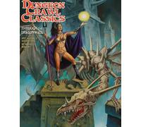 Dungeon Crawl Classics #92: Through the Dragonwall