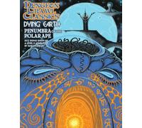 Dungeon Crawl Classics Dying Earth #5: Penumbra of the Polar Ape (DCC DYING EARTH)