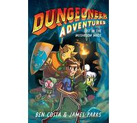 Dungeoneer Adventures 1: Lost in the Mushroom Maze