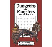 Dungeons and Monsters Word Search: Word Search Puzzles with Easy to Read Print about Dungeons, Dragons, Monsters and More | 6x9 inches, 120 pages | ... Gift for Vacations, Holidays, and Relaxation