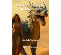 Dungeons & Dragons Adventure Starter: Sands & Shadows