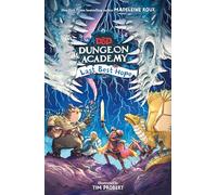 Dungeons & Dragons: Dungeon Academy: Last Best Hope