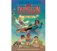 Dungeons & Dragons: Dungeon Club: Roll Call: 1