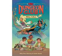 Dungeons & Dragons: Dungeon Club: Roll Call: 1