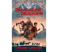 Dungeons & Dragons: Honor Among Thieves--The Feast of the Moon (Movie Prequel Comic)