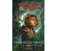 Dungeons & Dragons: Honor Entre Ladrones. Vocación De Druida