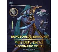 Dungeons & Dragons: La leyenda de Drizzt (The Legend of Drizzt): Diccionario visual