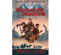 Dungeons & Dragons - Lonore Dei Ladri: La Festa Della Luna (ebook)