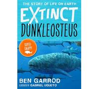 Dunkleosteus (Extinct the Story of Life on Earth)
