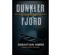 Dunkler Fjord: Der Preis der Wahrheit in einer Stadt, die auf Lügen erbaut ist (Rotes Meer)
