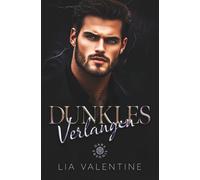 Dunkles Verlangen (Dark Forbidden Mafia Romance): Dark Sinners - Rinaldi-Familie (Dark Sinners Mafia)