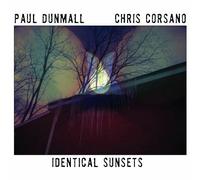 Dunmall, Paul – Identical Sunsets – Vinilo