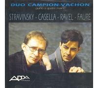 DUO CAMPION-VACHON (piano 4 mani) - Musica per piano a 4 mani Cinq pieces faciles pour piano à quatre mains Trois pieces faciles pour piano à quatre mains Pupazzetti op 27 (1915) piano duet Ma mere l'oye (1908 10) (piano 4 mani)