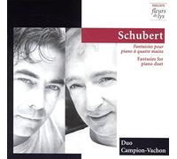 Duo Campion-Vachon - Schubert: Fantasies for Piano Duet