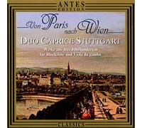Duo Caprice Stuttgart - Von Paris nach Wien (Werke aus drei Jahrhunderten für Blockflöte und Viola da gamba)
