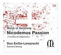 Duo Enssle-Lamprecht – Nicodemus Passion – Una adaptación medieval – Audax