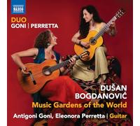 Duo Goni-Perretta - Music Gardens of the World