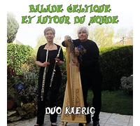 Duo Kaerig - Balade celtique et autour du monde
