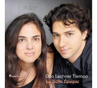 Duo Lechner Tiempo – La Belle Epoque – CD – Importación USA