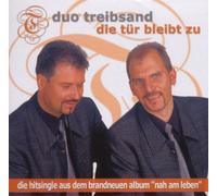 Duo Treibsand - Die Tuer Bleibt Zu [Import]