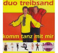 Duo Treibsand - Komm Tanz Mit Mir [Import]