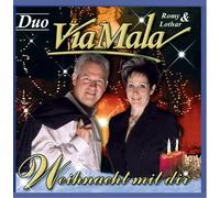 Duo Via Mala,Romy & Lothar - Weihnacht mit Dir