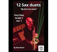 Duos de Saxofón. 12 duos para Saxo. Fáciles y divertidos. Blues, Latin, Jazz, Rock, Hip hop,: Ideal para el primer curso. Acordes de acompañamiento incluidos